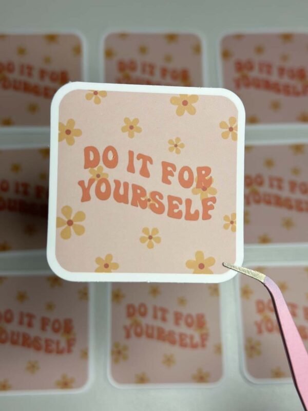 Do it for Yourself
